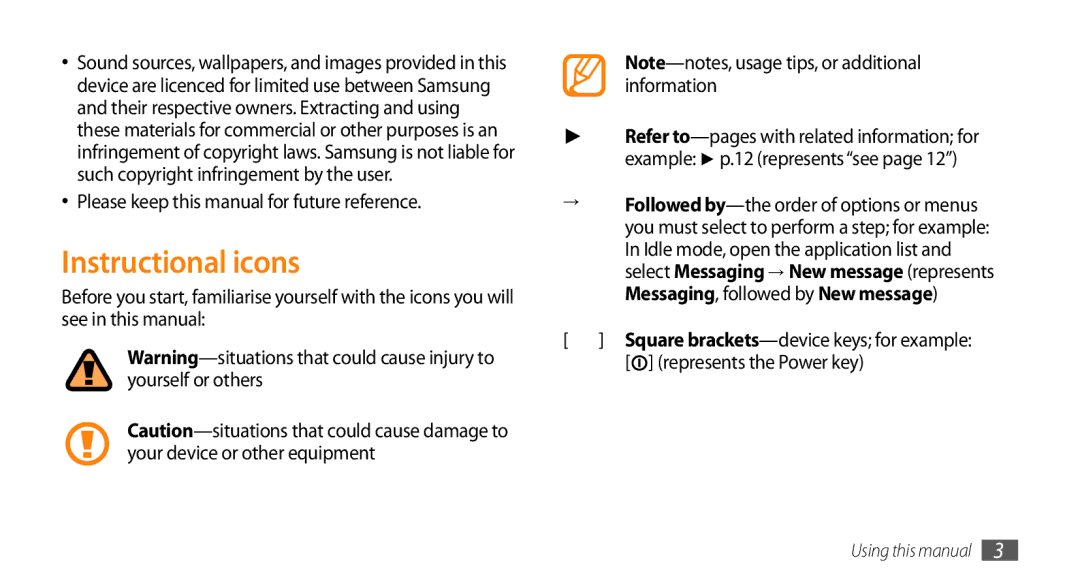 Samsung GT-I9010XKASER, GT-I9010XKADBT, GT-I9010XKAXEN Instructional icons, Please keep this manual for future reference 