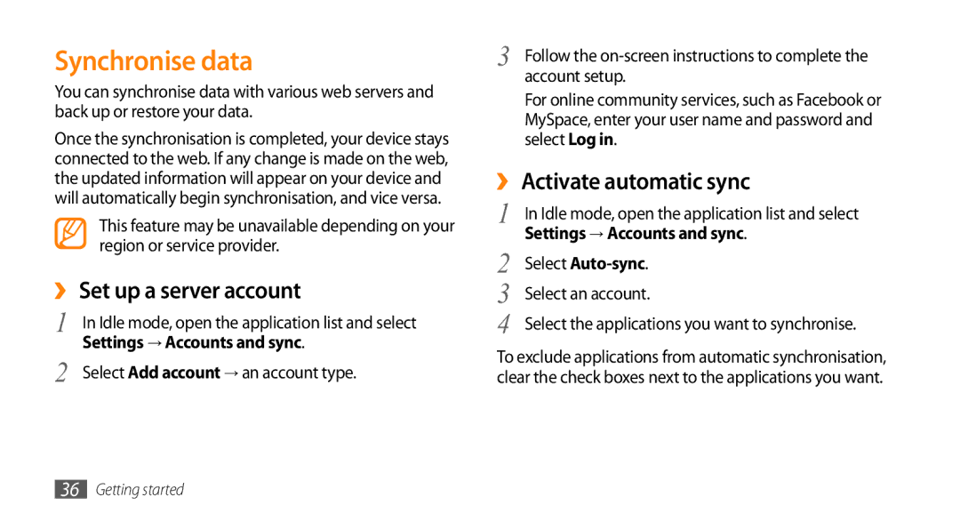 Samsung GT-I9010XKADBT manual Synchronise data, ›› Set up a server account, ›› Activate automatic sync, Select Auto-sync 