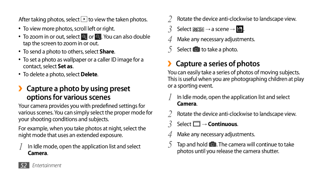 Samsung GT-I9010XKADBT, GT-I9010XKAXEN manual ›› Capture a series of photos, Make any necessary adjustments, → Continuous 