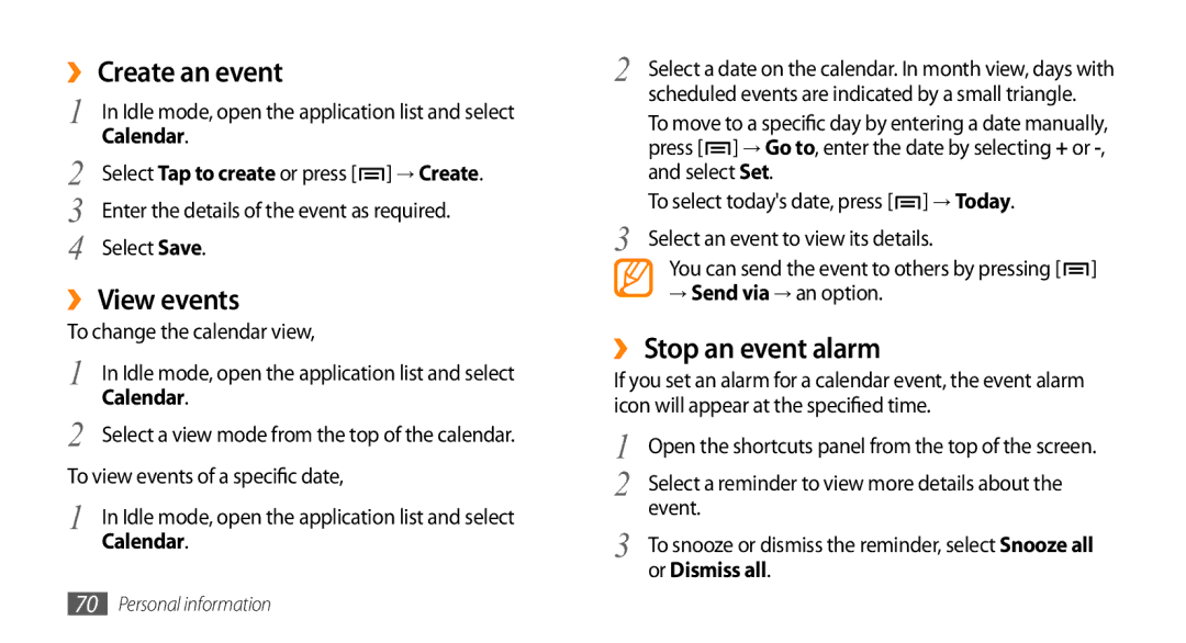 Samsung GT-I9010XKAITV manual ›› Create an event, ›› View events, ›› Stop an event alarm, Calendar, Or Dismiss all 