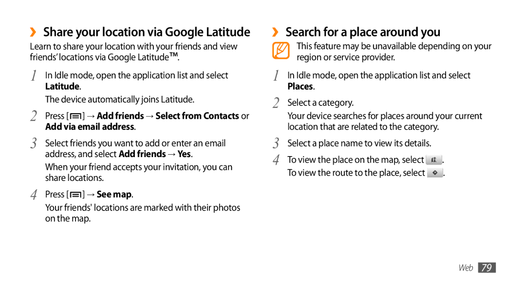 Samsung GT-I9010XKASER, GT-I9010XKADBT manual ›› Search for a place around you, Add via email address, → See map, Places 