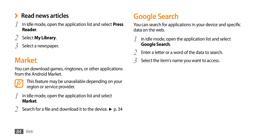 Samsung GT-I9010XKADBT, GT-I9010XKAXEN Market, Google Search, ›› Read news articles, Select My Library, Select a newspaper 
