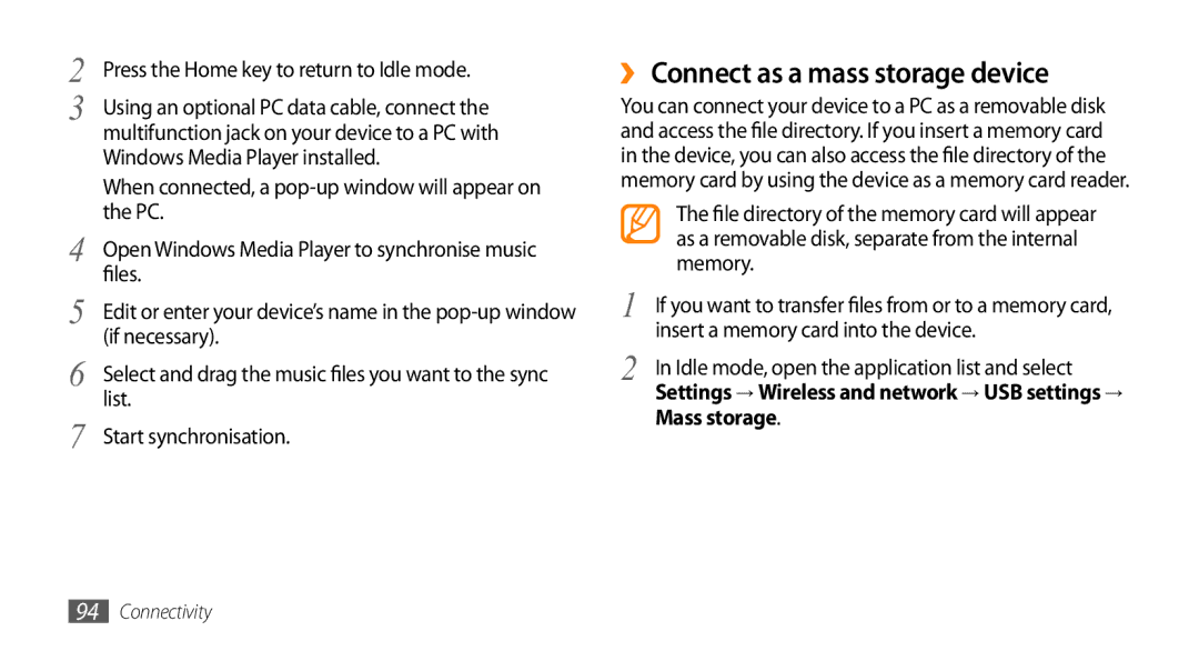 Samsung GT-I9010XKAITV, GT-I9010XKADBT, GT-I9010XKAXEN, GT-I9010XKASER ›› Connect as a mass storage device, Mass storage 