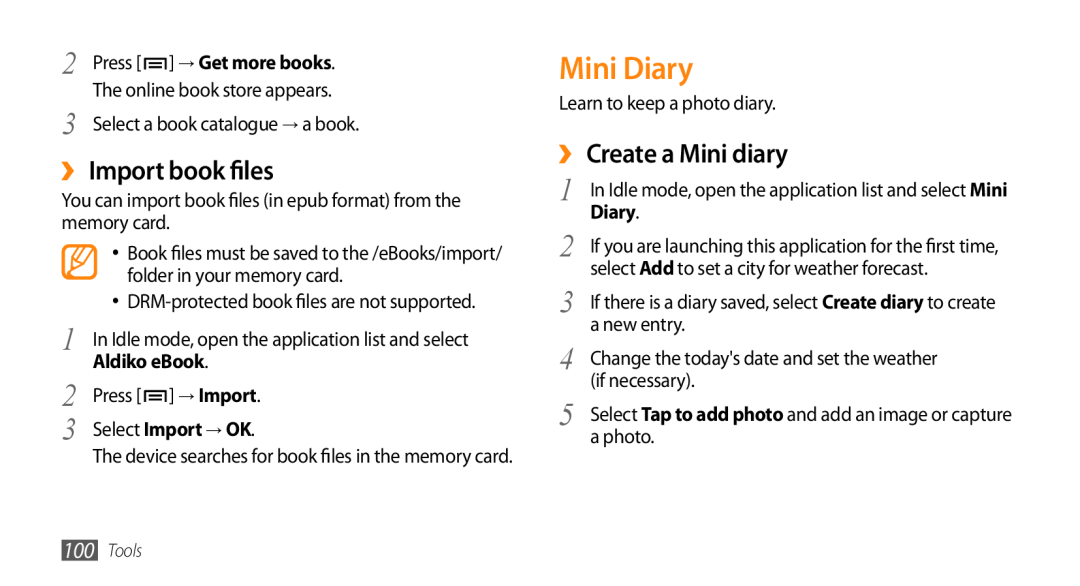 Samsung GT-I9010XKADBT, GT-I9010XKAXEN Mini Diary, ›› Import book files, ›› Create a Mini diary, Press → Get more books 