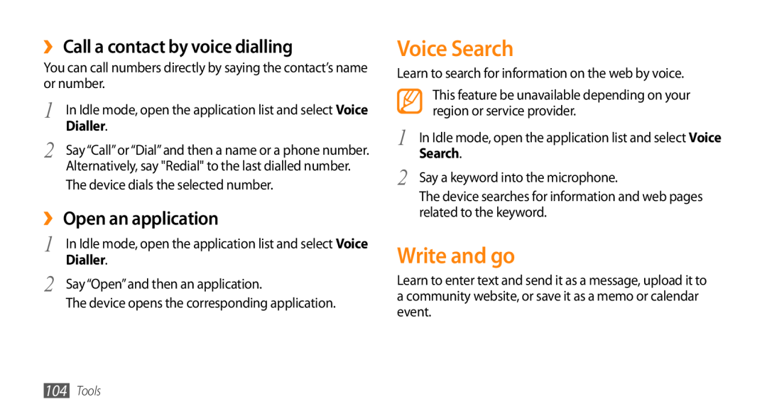 Samsung GT-I9010XKADBT Voice Search, Write and go, ›› Call a contact by voice dialling, ›› Open an application, Dialler 