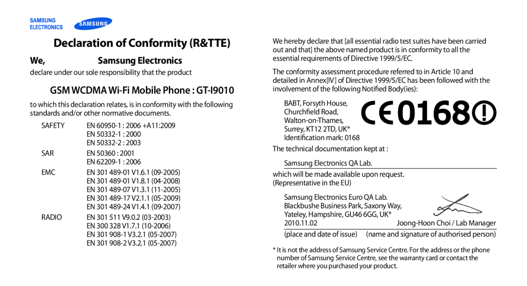 Samsung GT-I9010XKAXEN manual Declaration of Conformity R&TTE, GSM WCDMA Wi-Fi Mobile Phone GT-I9010, Samsung Electronics 
