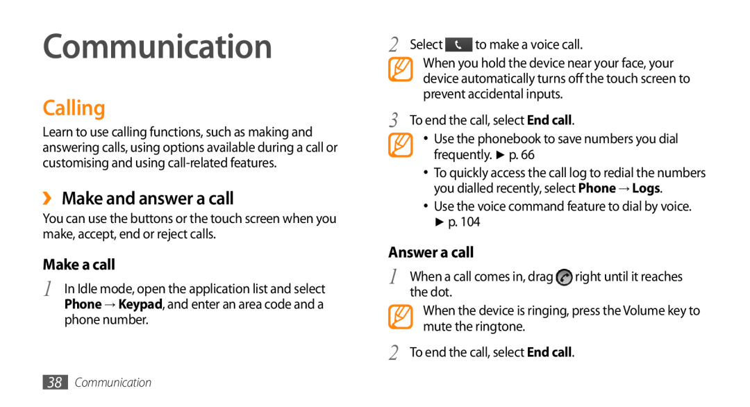 Samsung GT-I9010XKAITV, GT-I9010XKADBT manual Communication, Calling, ›› Make and answer a call, Make a call, Answer a call 