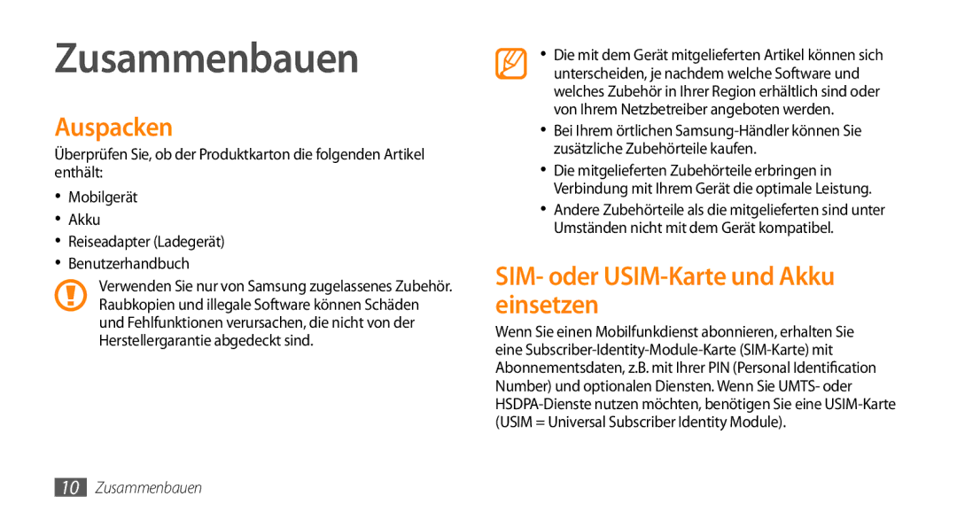 Samsung GT-I9010XKADBT manual Zusammenbauen, Auspacken, SIM- oder USIM-Karte und Akku einsetzen 