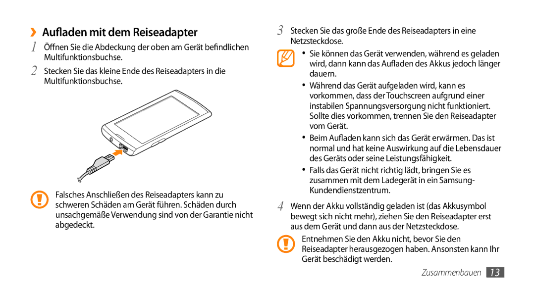 Samsung GT-I9010XKADBT manual ››Aufladen mit dem Reiseadapter 