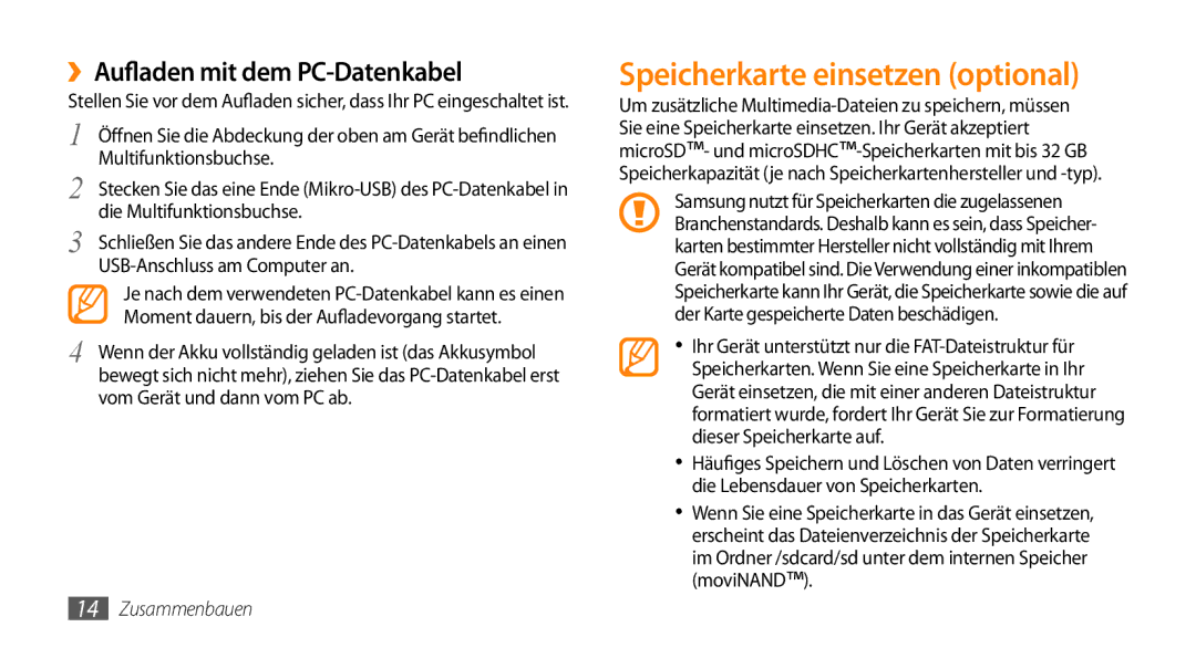 Samsung GT-I9010XKADBT manual Speicherkarte einsetzen optional, ››Aufladen mit dem PC-Datenkabel 