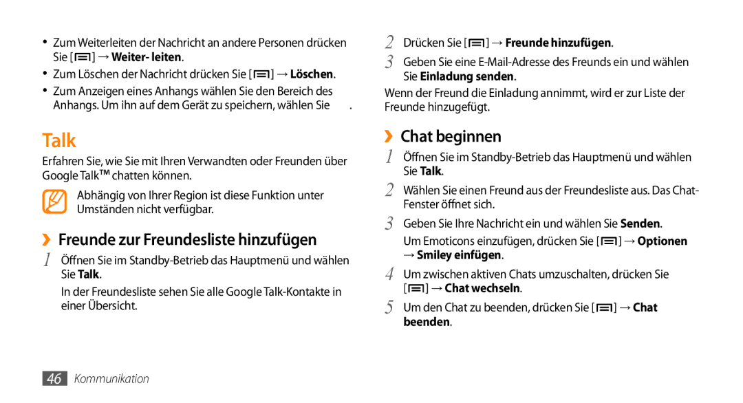 Samsung GT-I9010XKADBT manual Talk, ››Freunde zur Freundesliste hinzufügen, ››Chat beginnen 