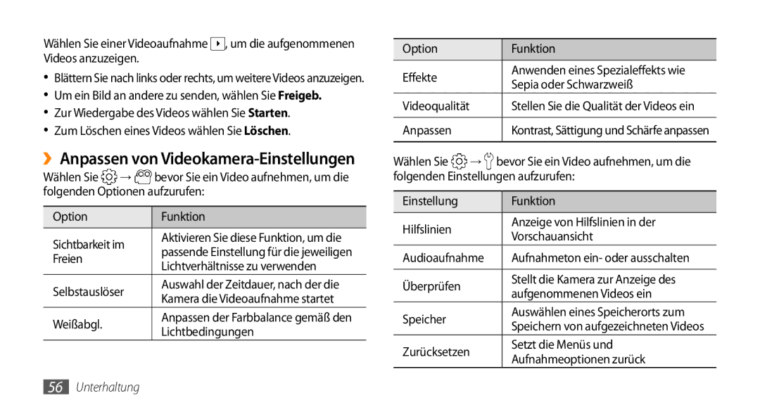 Samsung GT-I9010XKADBT manual ››Anpassen von Videokamera-Einstellungen 