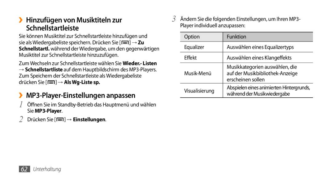 Samsung GT-I9010XKADBT manual Schnellstartleiste, ››MP3-Player-Einstellungen anpassen, Player individuell anzupassen 