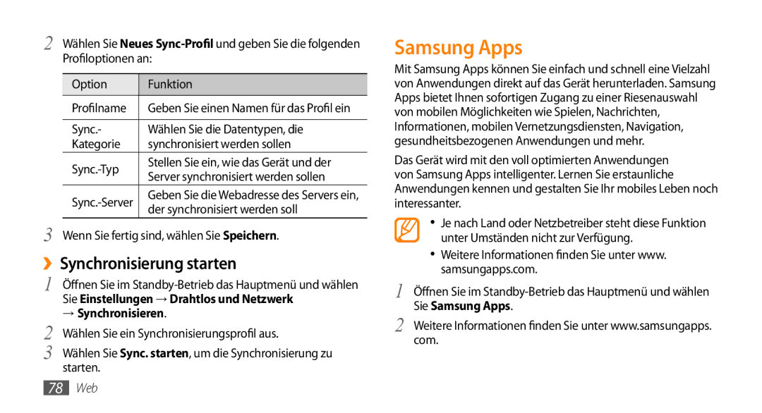 Samsung GT-I9010XKADBT manual Samsung Apps, ››Synchronisierung starten, Sie Einstellungen → Drahtlos und Netzwerk, 78 Web 