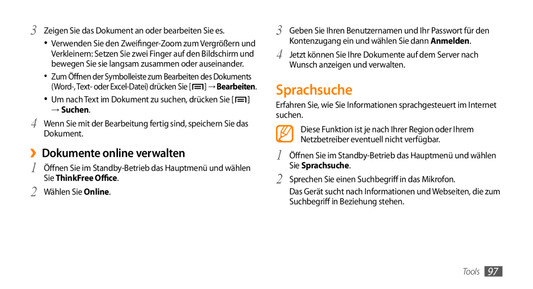 Samsung GT-I9010XKADBT manual Sprachsuche, ››Dokumente online verwalten, Zeigen Sie das Dokument an oder bearbeiten Sie es 