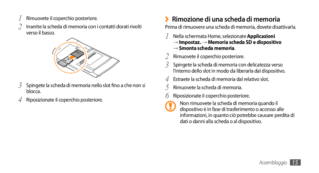 Samsung GT-I9010XKAITV manual ››Rimozione di una scheda di memoria, Nella schermata Home, selezionate Applicazioni 