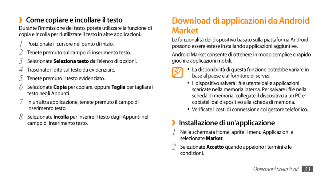 Samsung GT-I9010XKAITV, GT-I9010XKAXEN Download di applicazioni da Android Market, ››Come copiare e incollare il testo 