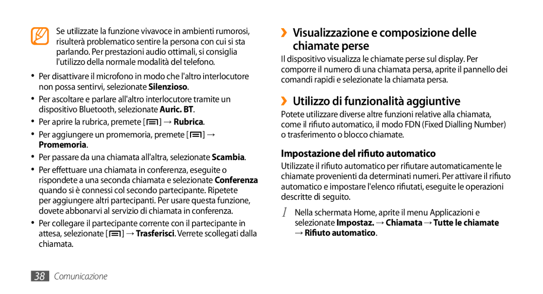 Samsung GT-I9010XKAXEN manual ››Visualizzazione e composizione delle chiamate perse, ››Utilizzo di funzionalità aggiuntive 