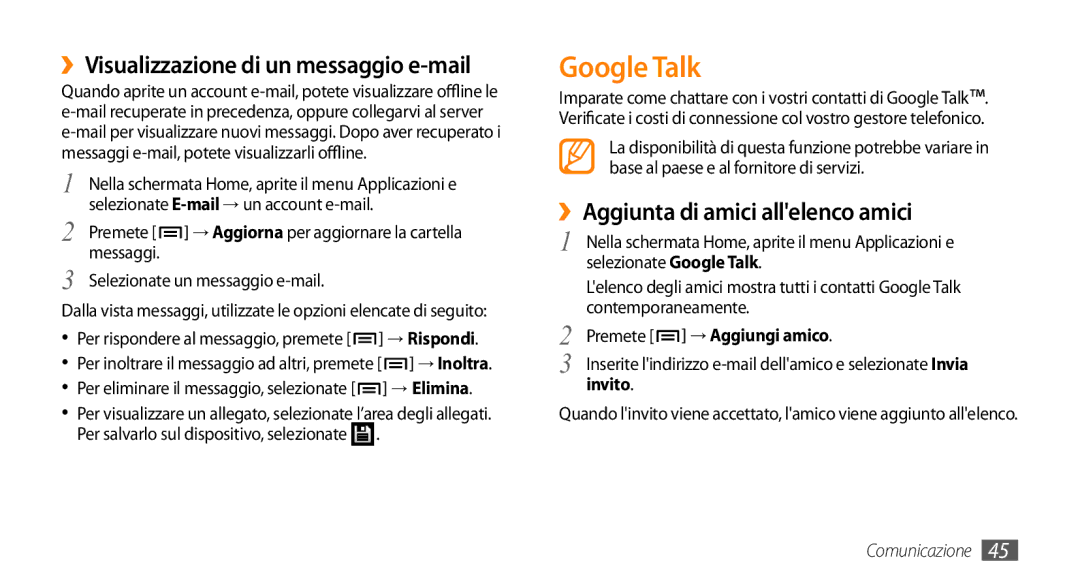 Samsung GT-I9010XKAITV manual Google Talk, ››Visualizzazione di un messaggio e-mail, ››Aggiunta di amici allelenco amici 