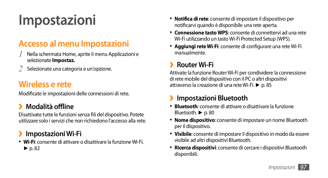 Samsung GT-I9010XKAITV, GT-I9010XKAXEN manual Accesso al menu Impostazioni, Wireless e rete 