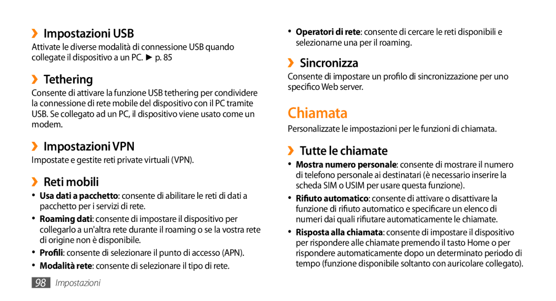 Samsung GT-I9010XKAXEN, GT-I9010XKAITV manual Chiamata 