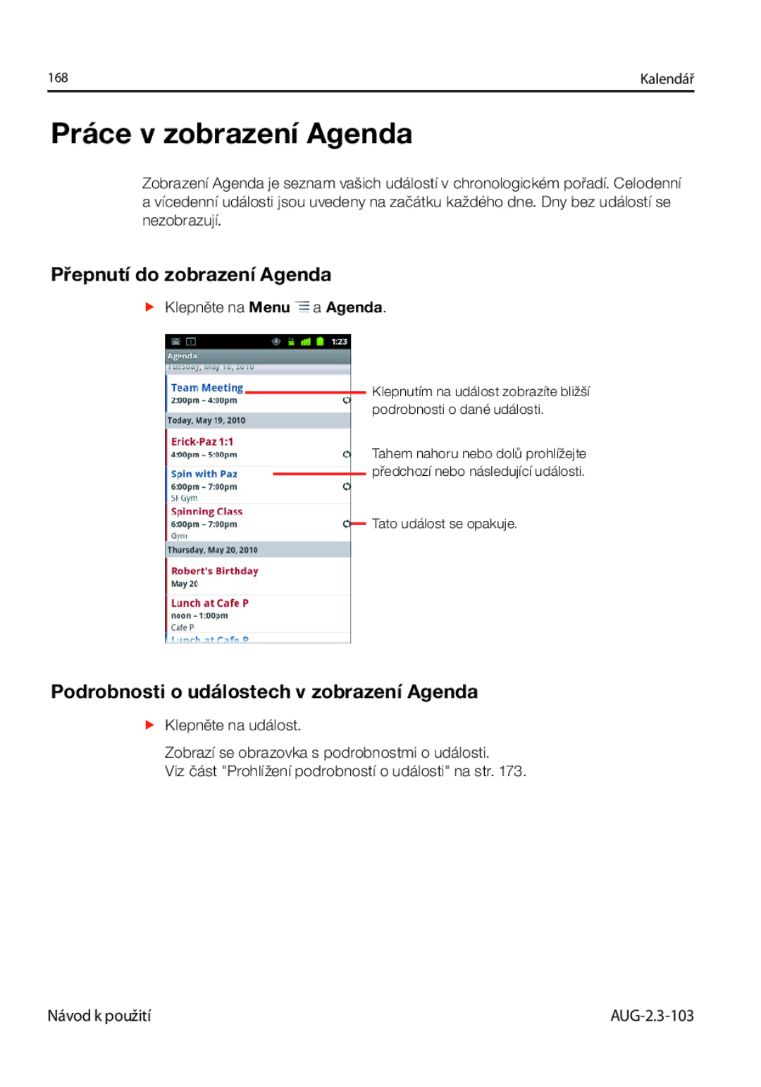 Samsung GT-I9023FSAXSK Práce v zobrazení Agenda, Přepnutí do zobrazení Agenda, Podrobnosti o událostech v zobrazení Agenda 
