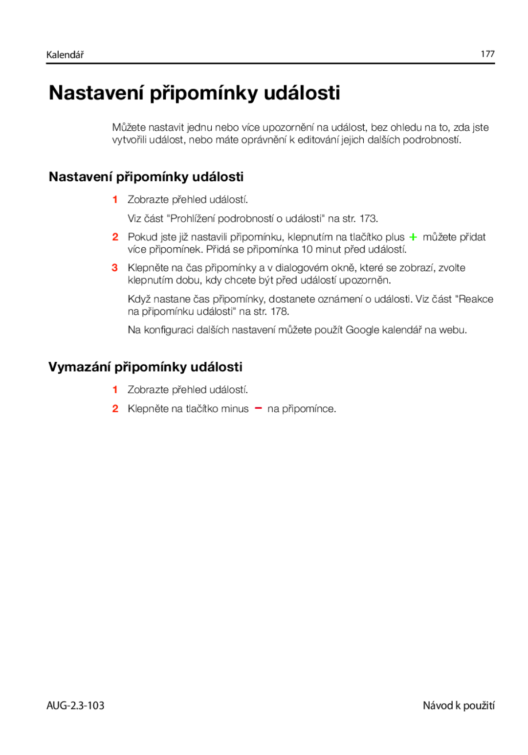 Samsung GT-I9023FSAO2C, GT-I9023FSAATO, GT-I9023FSAVDC manual Nastavení připomínky události, Vymazání připomínky události 