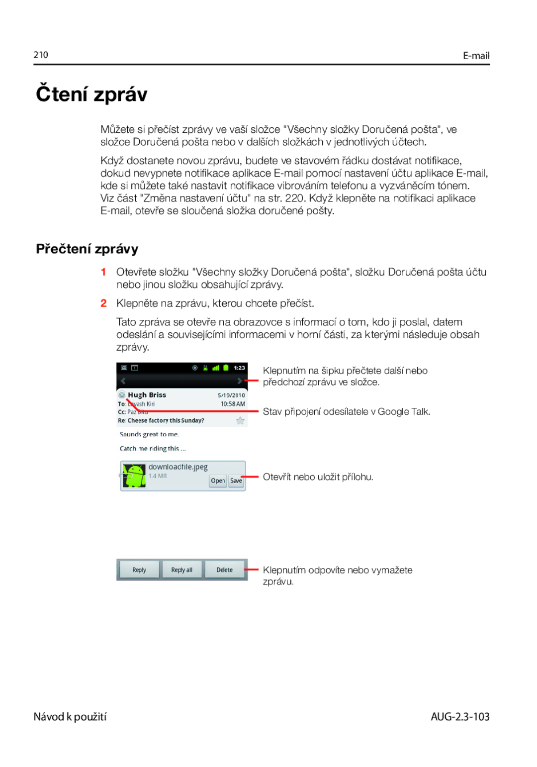 Samsung GT-I9023FSAATO, GT-I9023FSAVDC, GT-I9023FSAO2C, GT-I9023FSAXSK, GT-I9023FSAXEZ manual Čtení zpráv, Přečtení zprávy 