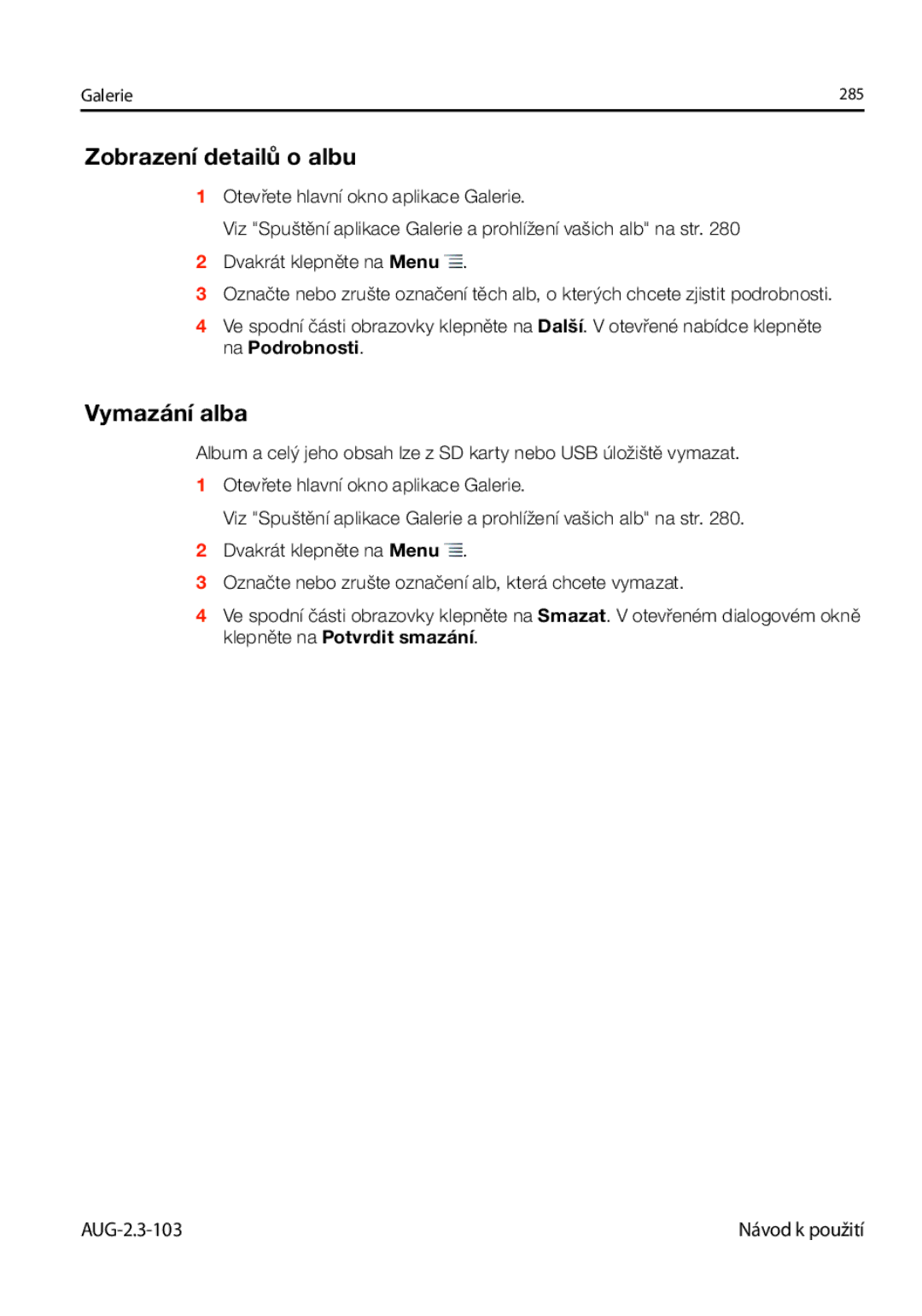 Samsung GT-I9023FSAATO, GT-I9023FSAVDC, GT-I9023FSAO2C, GT-I9023FSAXSK manual Zobrazení detailů o albu, Vymazání alba 