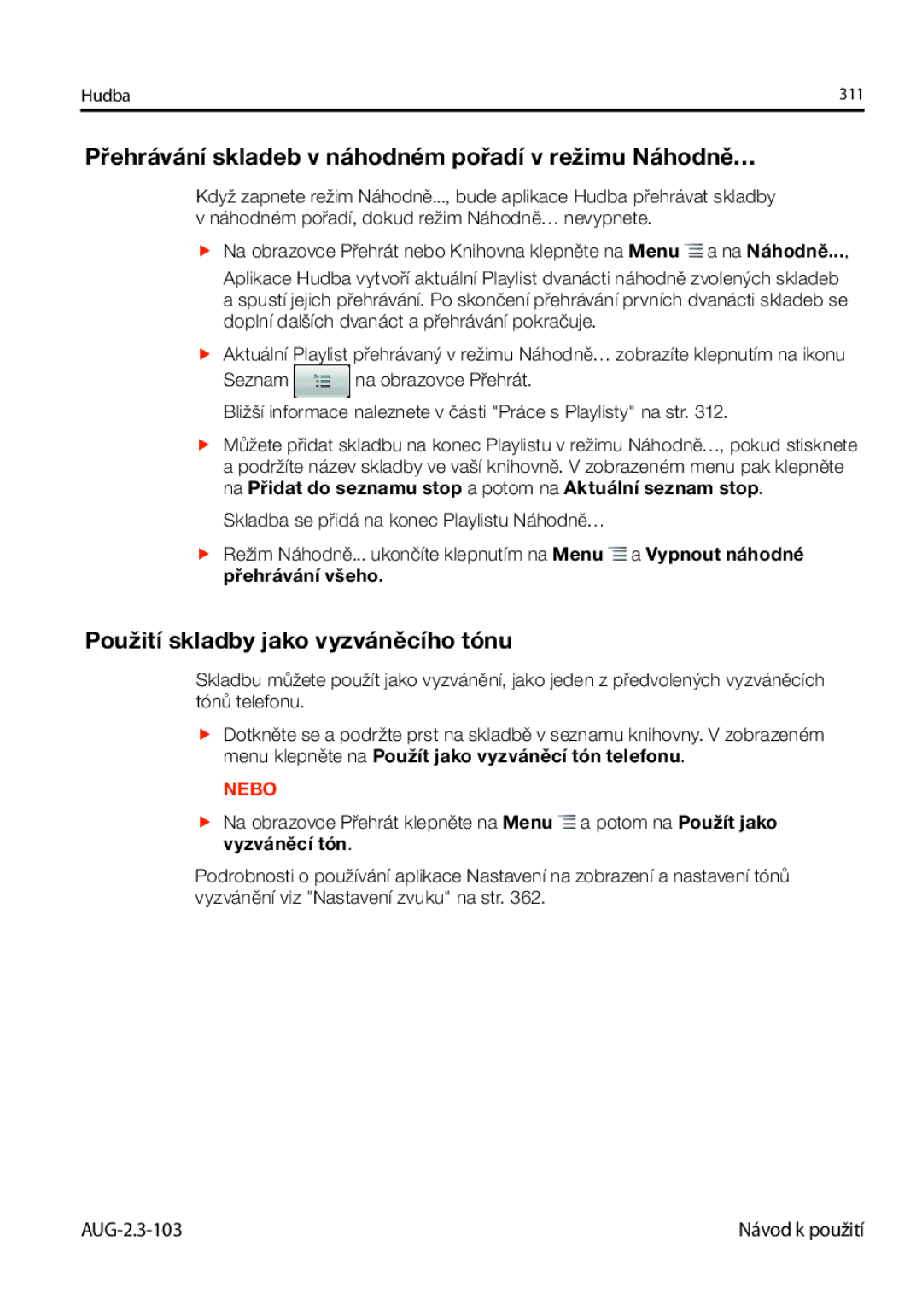 Samsung GT-I9023FSAVDC manual Přehrávání skladeb v náhodném pořadí v režimu Náhodně…, Použití skladby jako vyzváněcího tónu 