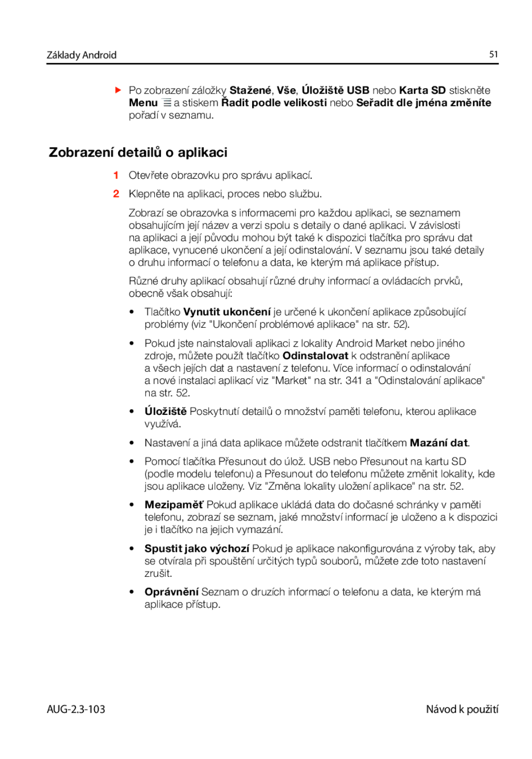 Samsung GT-I9023FSAVDC, GT-I9023FSAATO, GT-I9023FSAO2C, GT-I9023FSAXSK, GT-I9023FSAXEZ manual Zobrazení detailů o aplikaci 