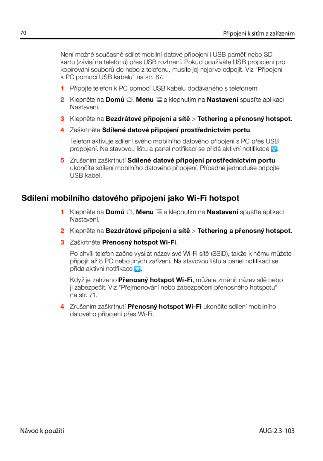 Samsung GT-I9023FSAATO, GT-I9023FSAVDC, GT-I9023FSAO2C manual Sdílení mobilního datového připojení jako Wi-Fi hotspot 