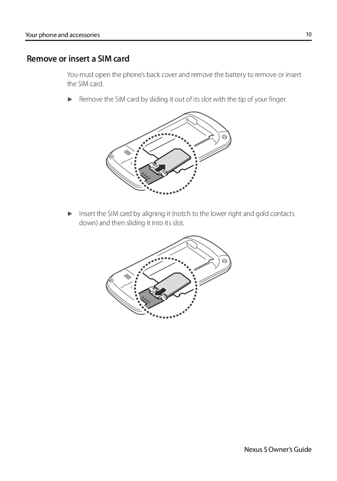 Samsung GT-I9023FSADTM, GT-I9023FSAVGR, GT-I9023PWADBT, GT-I9023PWADTM, GT-I9023FSAITV manual Remove or insert a SIM card 