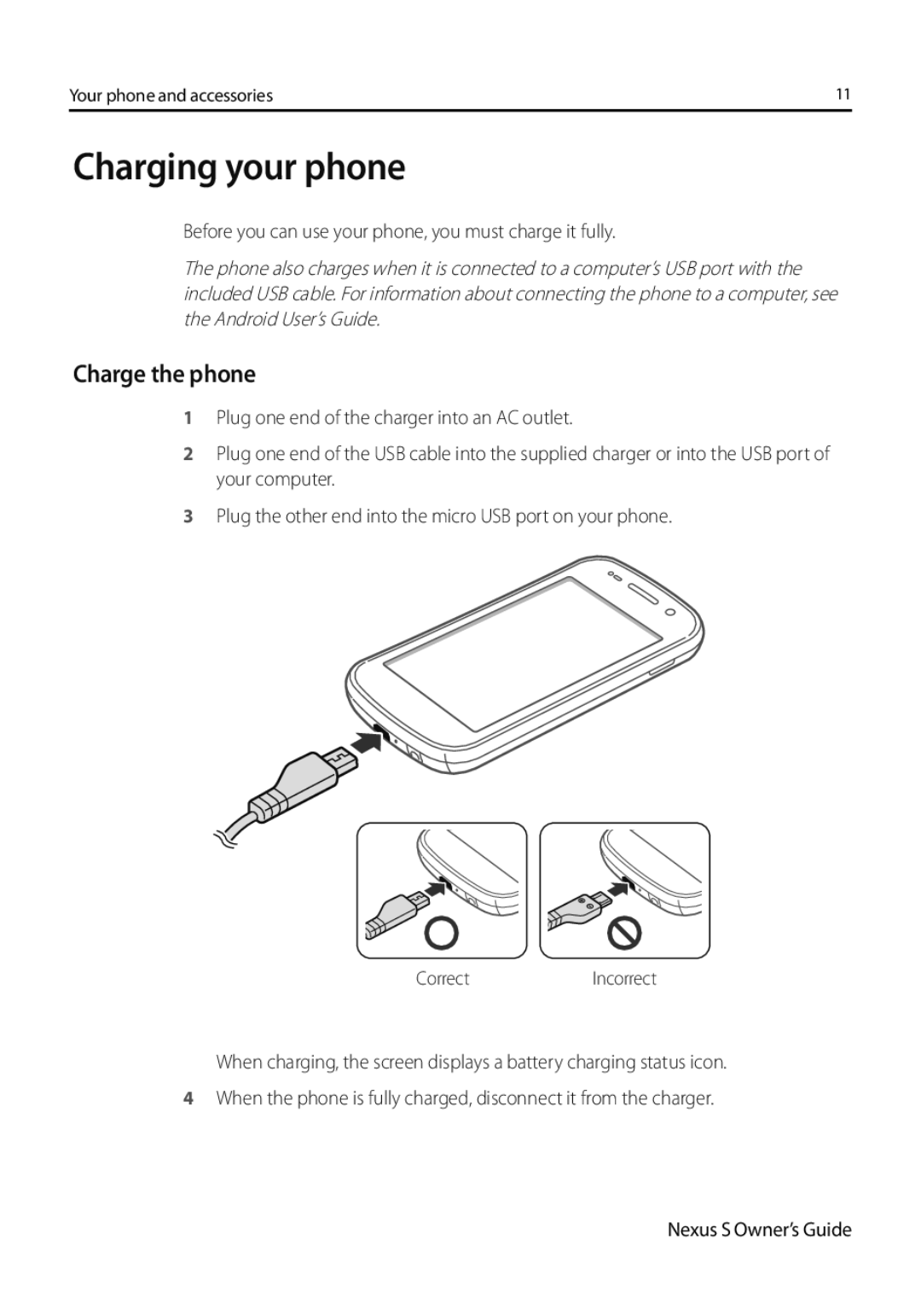 Samsung GT-I9023FSACOS Charging your phone, Charge the phone, Before you can use your phone, you must charge it fully 