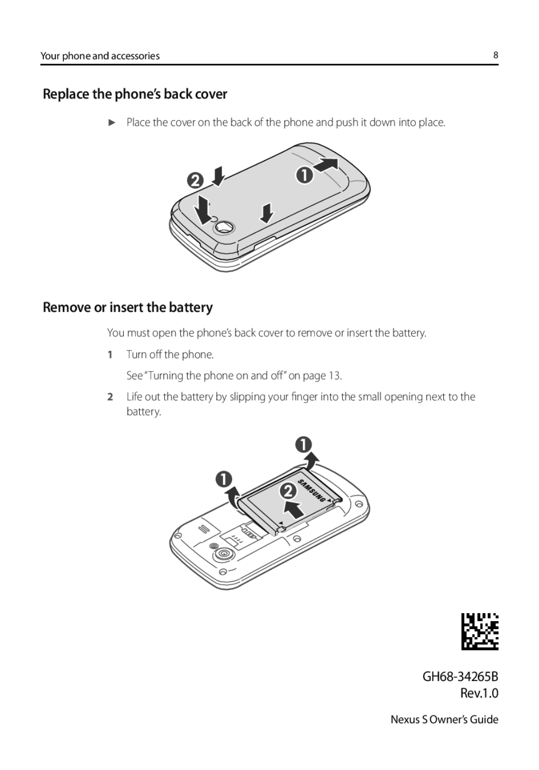 Samsung GT-I9023FSAMOB, GT-I9023FSAVGR, GT-I9023PWADBT manual Replace the phone’s back cover, Remove or insert the battery 