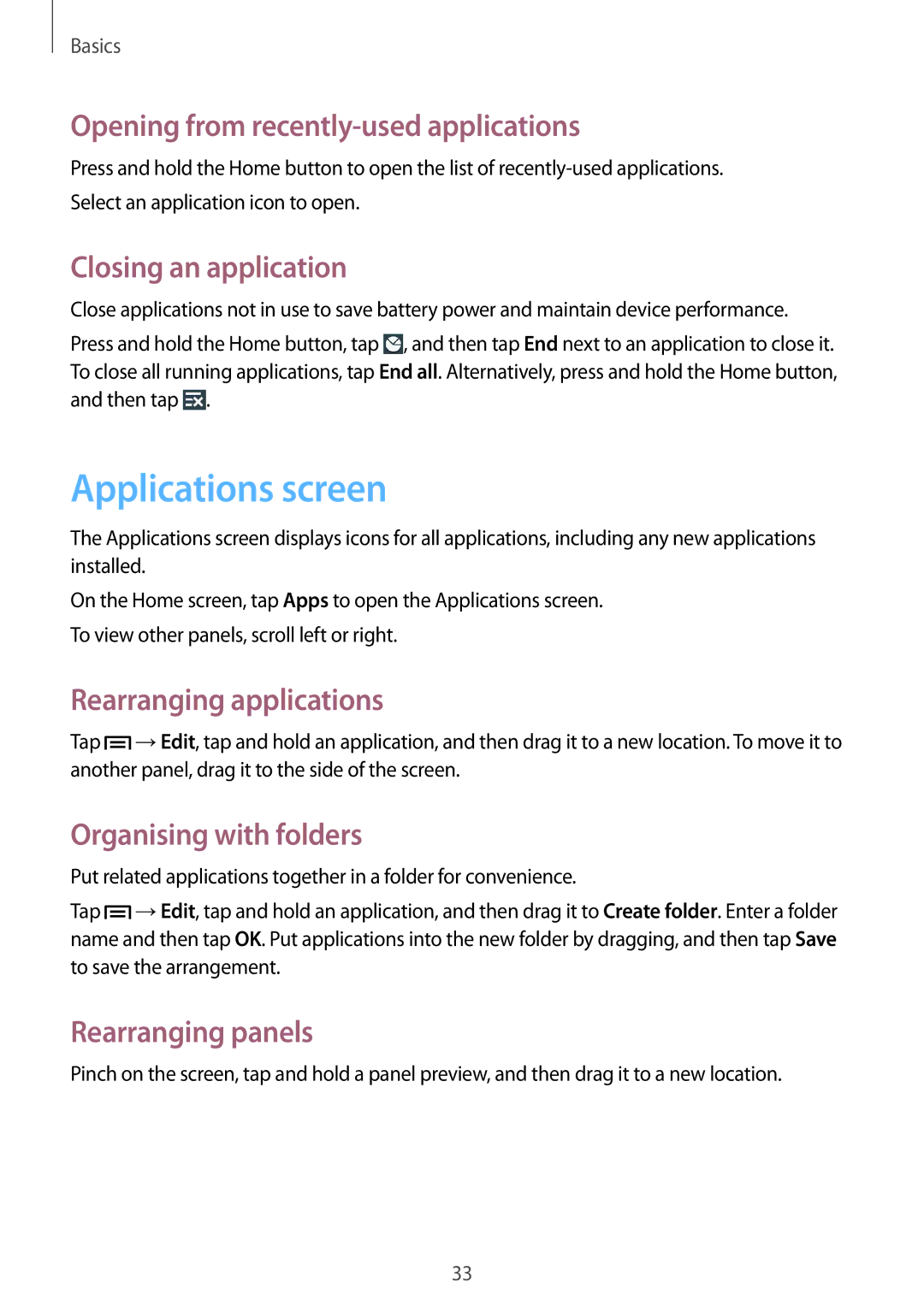 Samsung GT-I9060EGDTMC manual Applications screen, Opening from recently-used applications, Closing an application 