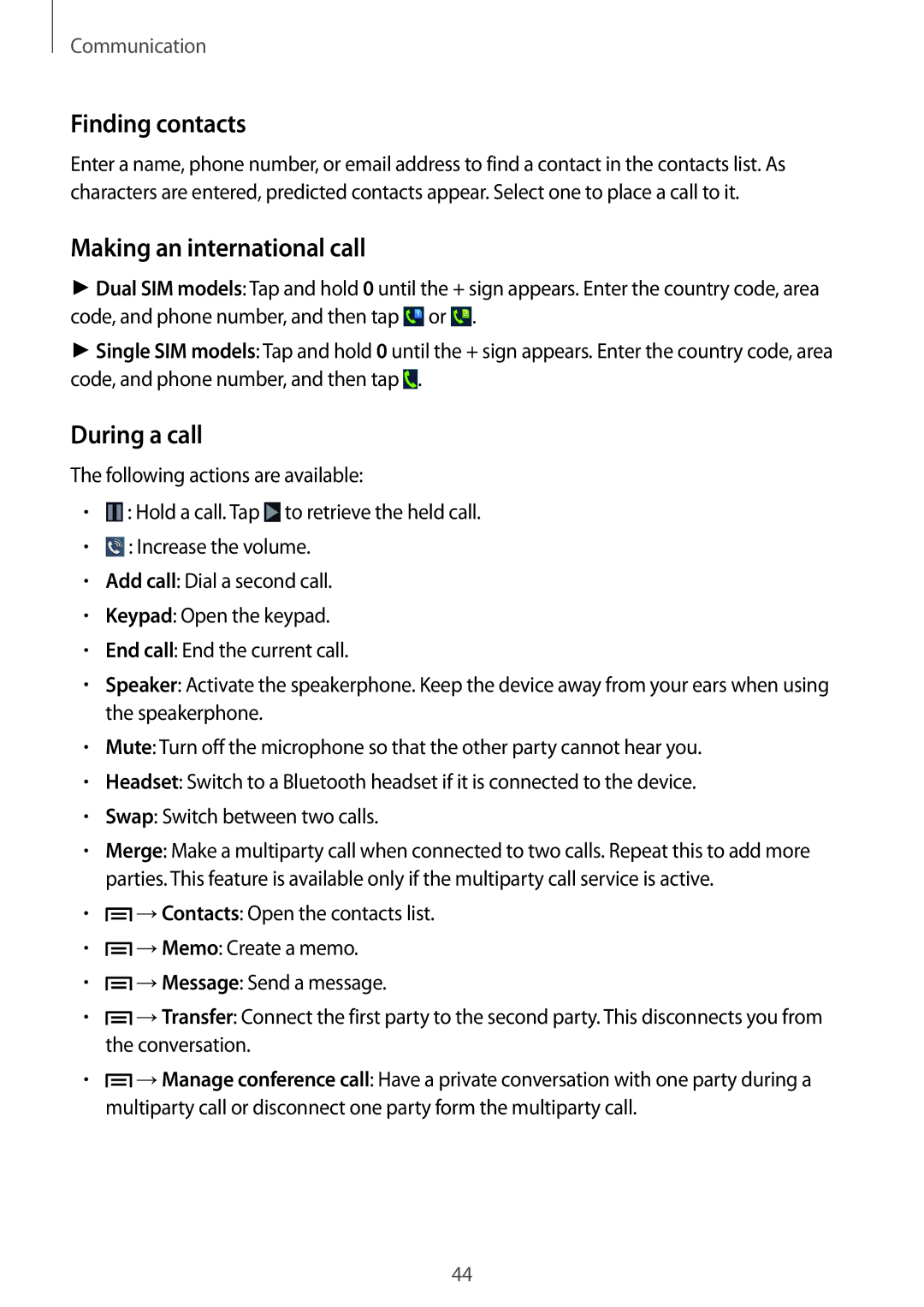 Samsung GT-I9060EGDKSA, GT-I9060EGAXEF, GT-I9060ZWAXEF manual Finding contacts, Making an international call, During a call 