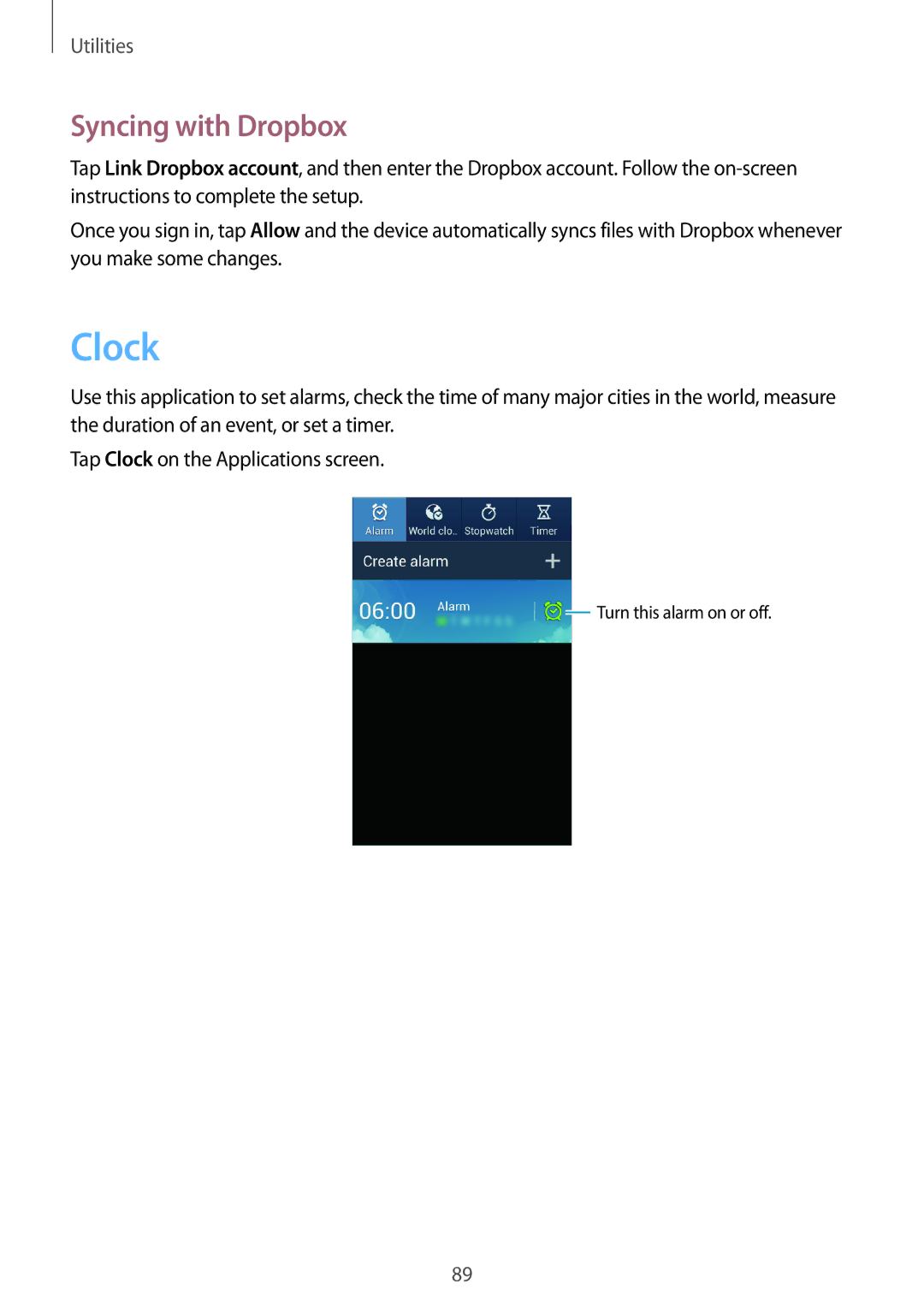 Samsung GT-I9060ZWAATO, GT-I9060EGAXEF, GT-I9060ZWAXEF, GT-I9060MKAXEF, GT-I9060ZOAITV manual Clock, Syncing with Dropbox 