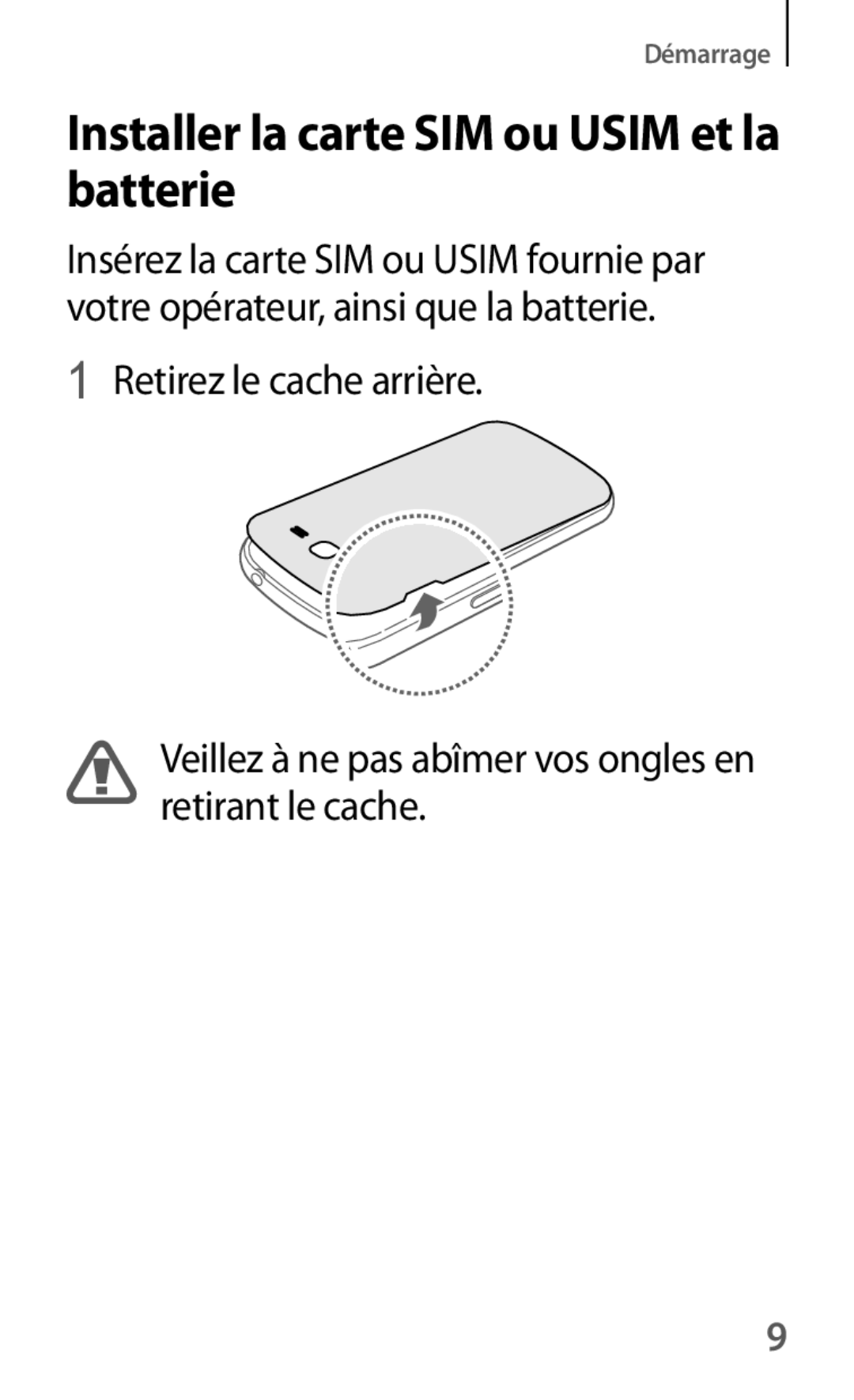 Samsung GT-I9060EGAXEF, GT-I9060ZWAXEF, GT-I9060MKAXEF manual Installer la carte SIM ou Usim et la batterie 