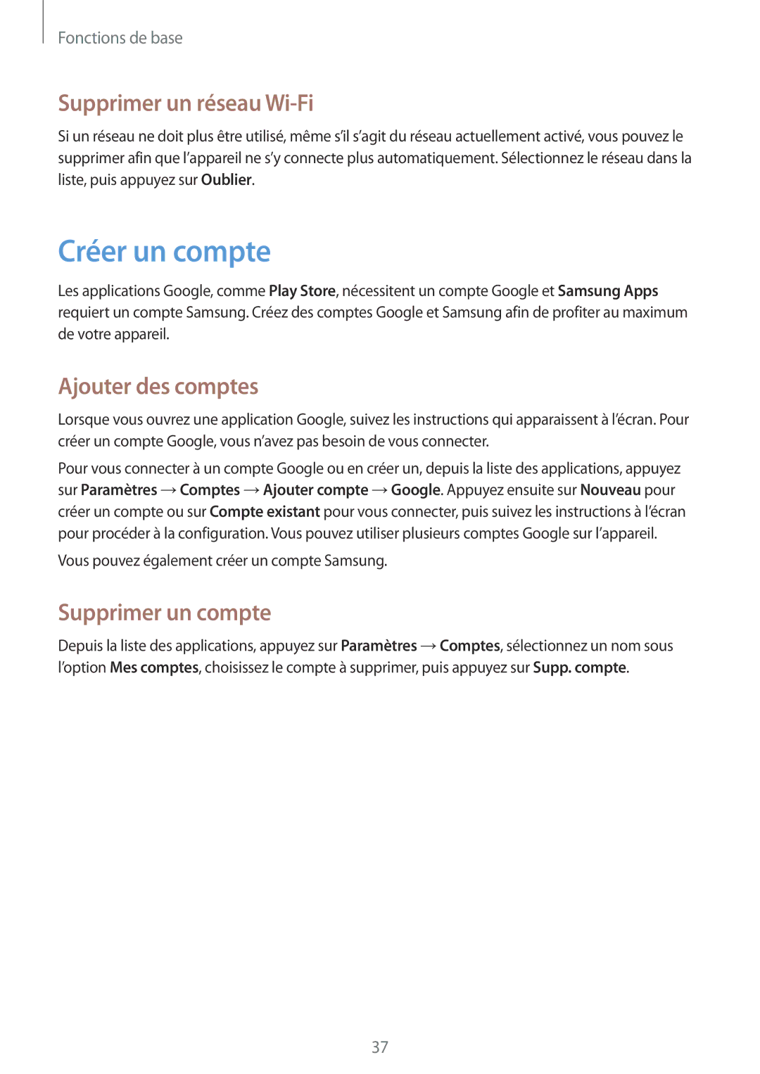 Samsung GT-I9060ZWAXEF manual Créer un compte, Supprimer un réseau Wi-Fi, Ajouter des comptes, Supprimer un compte 