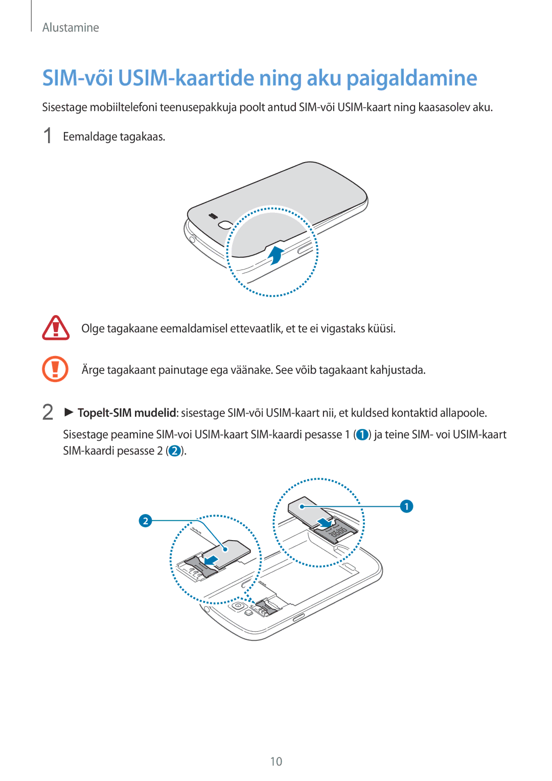 Samsung GT-I9060ZWDSEB, GT-I9060MKASEB, GT-I9060MKDSEB, GT-I9060ZWASEB manual SIM-või USIM-kaartide ning aku paigaldamine 