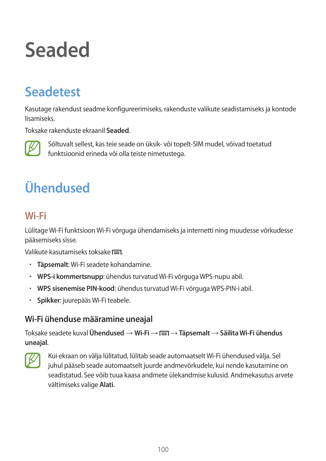 Samsung GT-I9060MKASEB, GT-I9060MKDSEB, GT-I9060ZWDSEB Seaded, Seadetest, Ühendused, Wi-Fi ühenduse määramine uneajal 