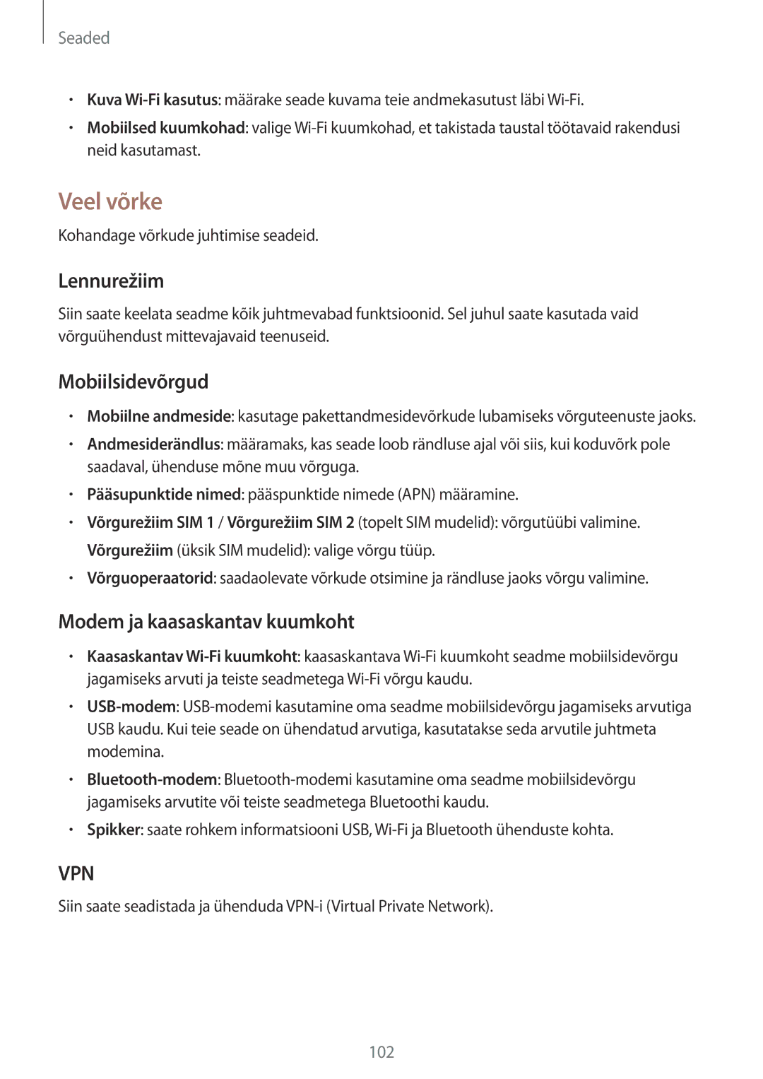 Samsung GT-I9060ZWDSEB, GT-I9060MKASEB manual Veel võrke, Lennurežiim, Mobiilsidevõrgud, Modem ja kaasaskantav kuumkoht 