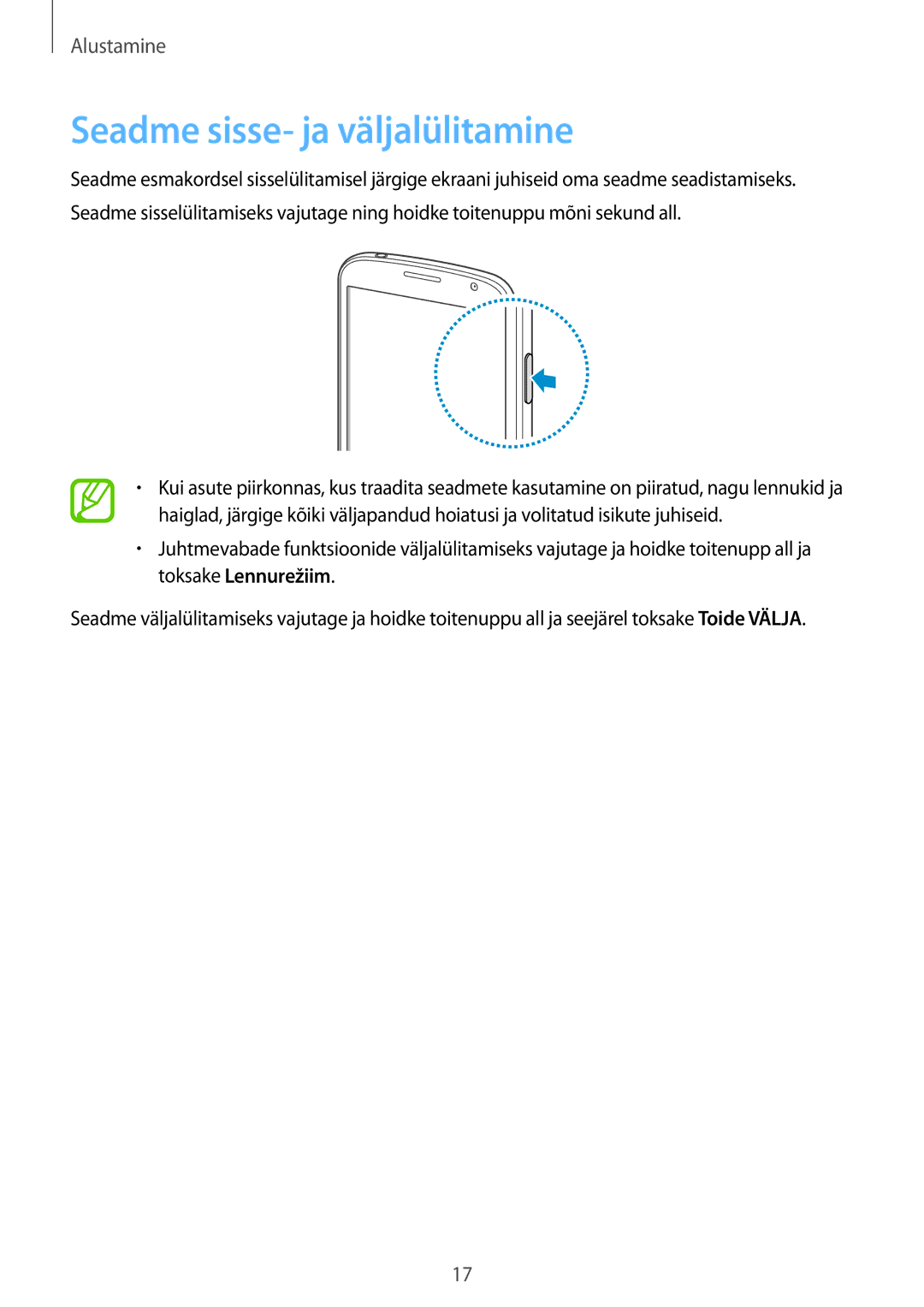 Samsung GT-I9060MKDSEB, GT-I9060MKASEB, GT-I9060ZWDSEB, GT-I9060ZWASEB manual Seadme sisse- ja väljalülitamine 