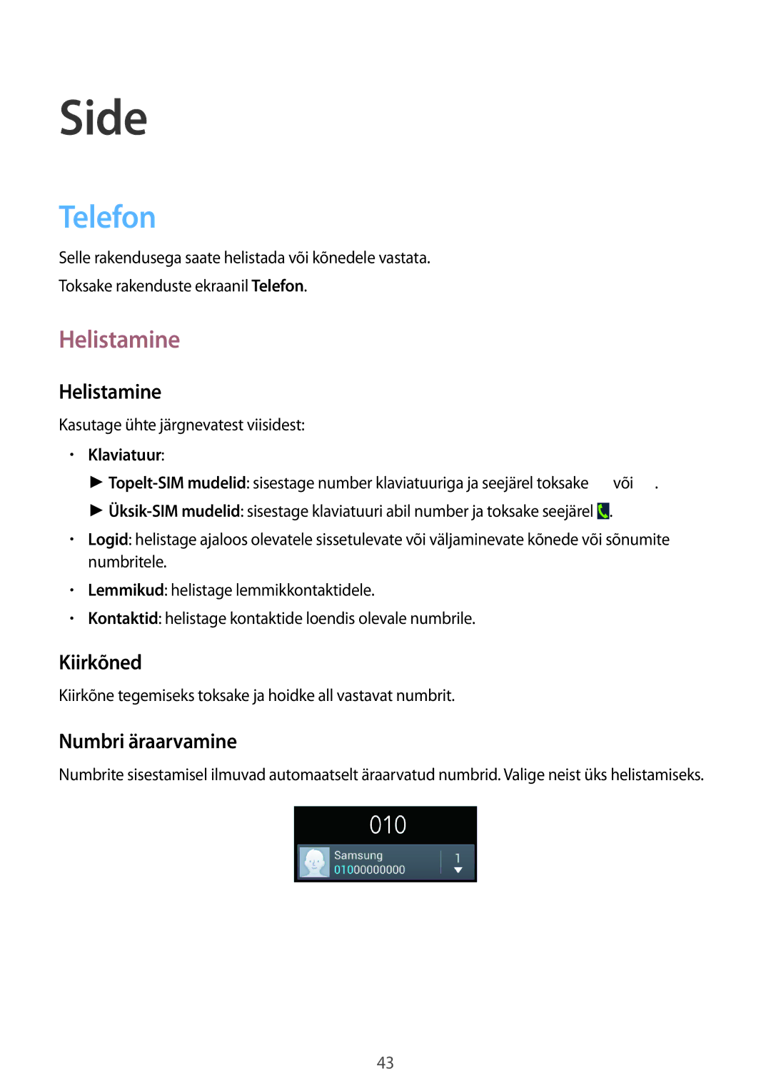 Samsung GT-I9060ZWASEB, GT-I9060MKASEB, GT-I9060MKDSEB, GT-I9060ZWDSEB manual Side, Telefon, Helistamine 