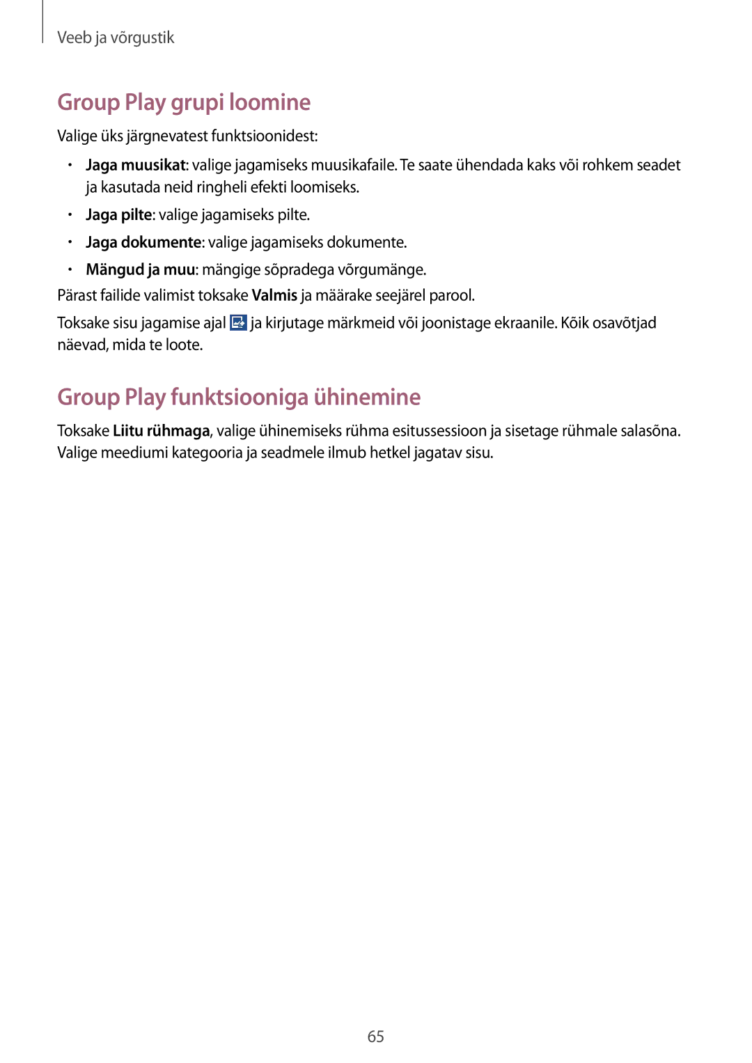 Samsung GT-I9060MKDSEB, GT-I9060MKASEB, GT-I9060ZWDSEB manual Group Play grupi loomine, Group Play funktsiooniga ühinemine 