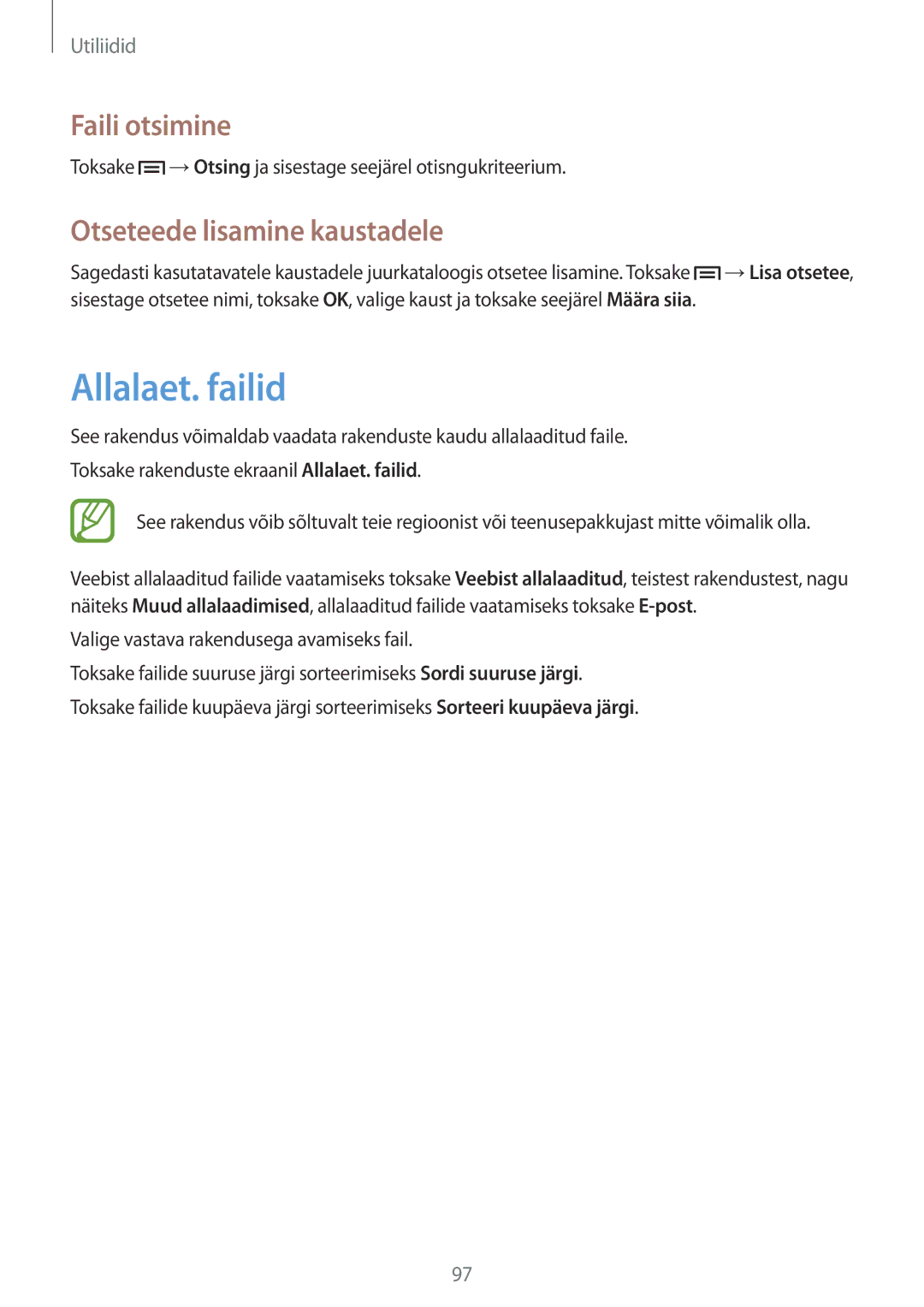 Samsung GT-I9060MKDSEB, GT-I9060MKASEB, GT-I9060ZWDSEB manual Allalaet. failid, Faili otsimine, Otseteede lisamine kaustadele 