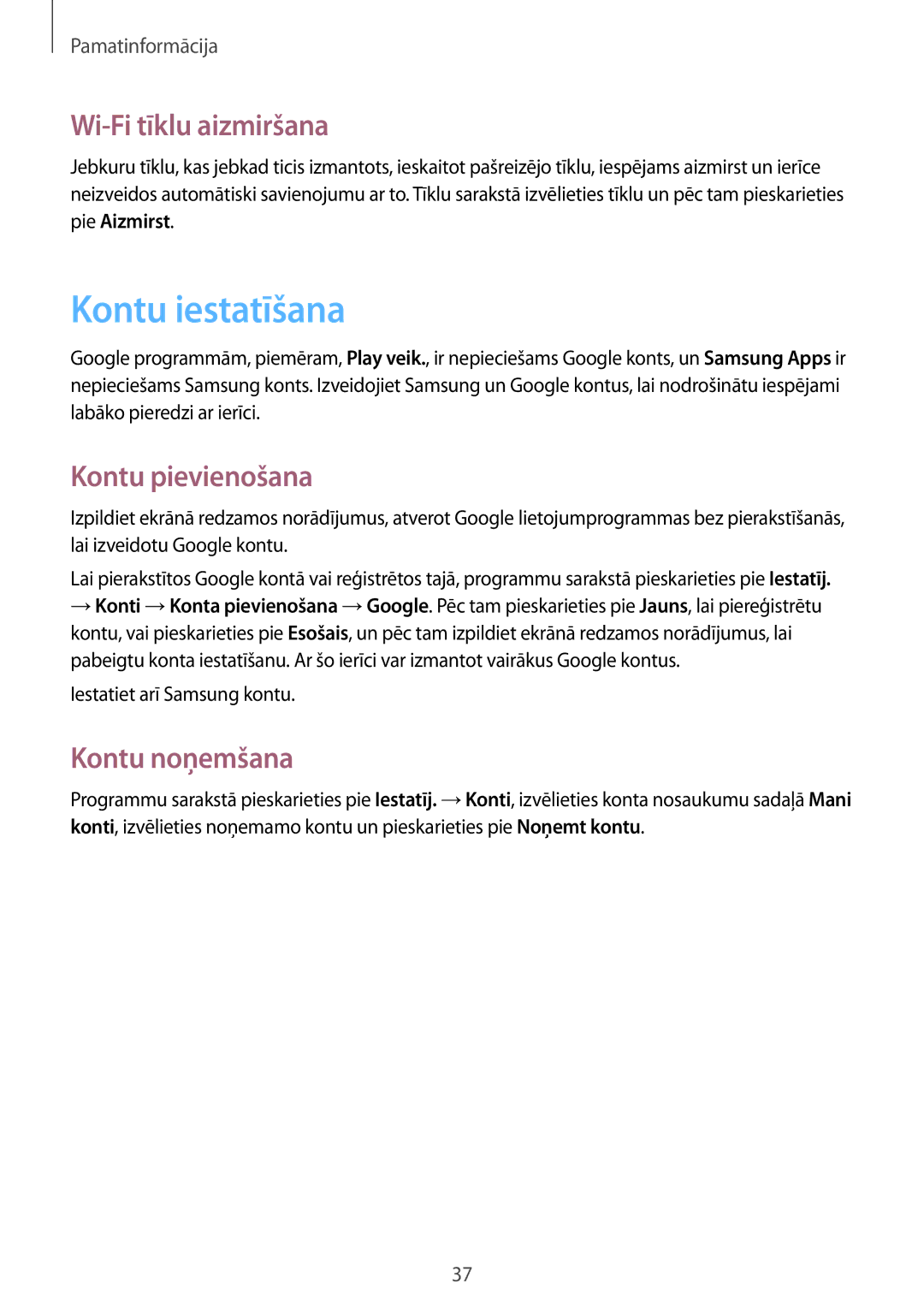 Samsung GT-I9060MKDSEB, GT-I9060MKASEB manual Kontu iestatīšana, Wi-Fi tīklu aizmiršana, Kontu pievienošana, Kontu noņemšana 