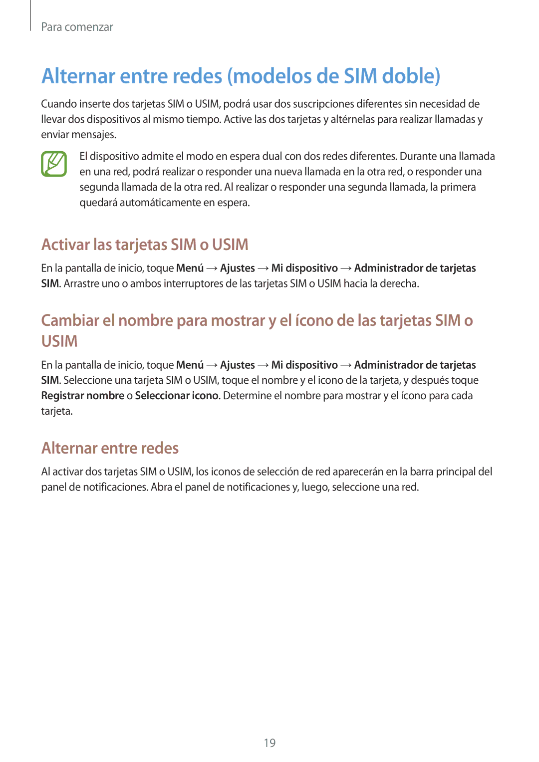 Samsung GT-I9060ZWDTPH, GT-I9060MKAXEF manual Alternar entre redes modelos de SIM doble, Activar las tarjetas SIM o Usim 