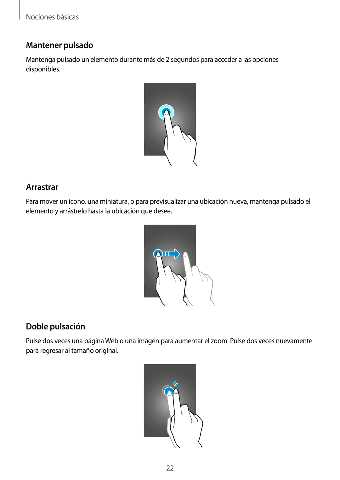 Samsung GT-I9060ZWDPHE, GT-I9060MKAXEF, GT-I9060MKAITV, GT-I9060MKDPHE manual Mantener pulsado, Arrastrar, Doble pulsación 